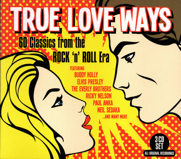 Various : True Love Ways - 60 Classics From The Rock'n'Roll Era (3xCD, Comp)