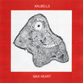 Kalbells : Max Heart (LP, Album)