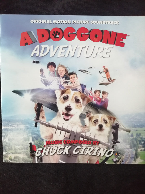 Chuck Cirino : A Doggone Adventure (Original Motion Picture Soundtrack) (CD, Album, Ltd)