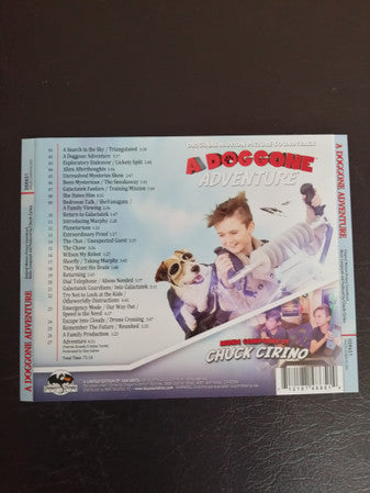 Chuck Cirino : A Doggone Adventure (Original Motion Picture Soundtrack) (CD, Album, Ltd)