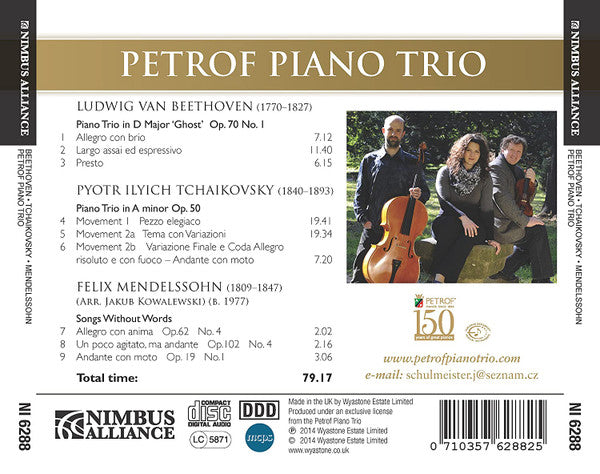 Ludwig van Beethoven, Pyotr Ilyich Tchaikovsky, Felix Mendelssohn-Bartholdy, Petrof Piano Trio : Beethoven: Piano Trio No. 5 In D Major, 'The Ghost', Op. 70 No. 1 : Tchaikovsky: Piano Trio : Mendelssohn : Songs Without Words (CD, Album)