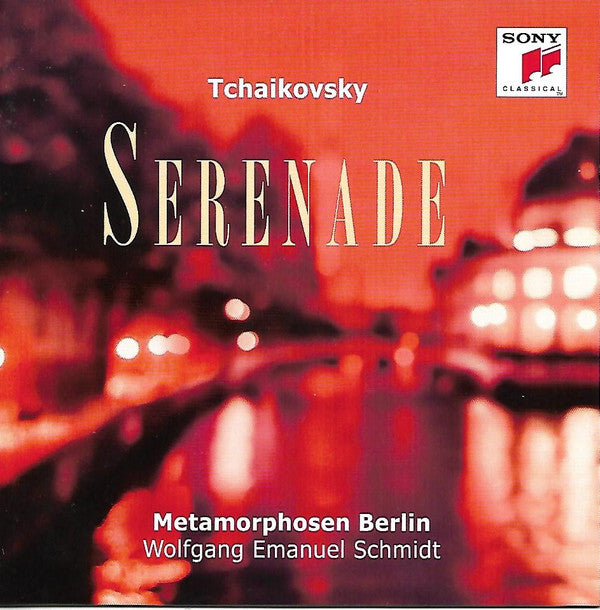 Pyotr Ilyich Tchaikovsky, Metamorphosen Berlin, Wolfgang Emanuel Schmidt, Indira Koch : Serenade (CD, Album)