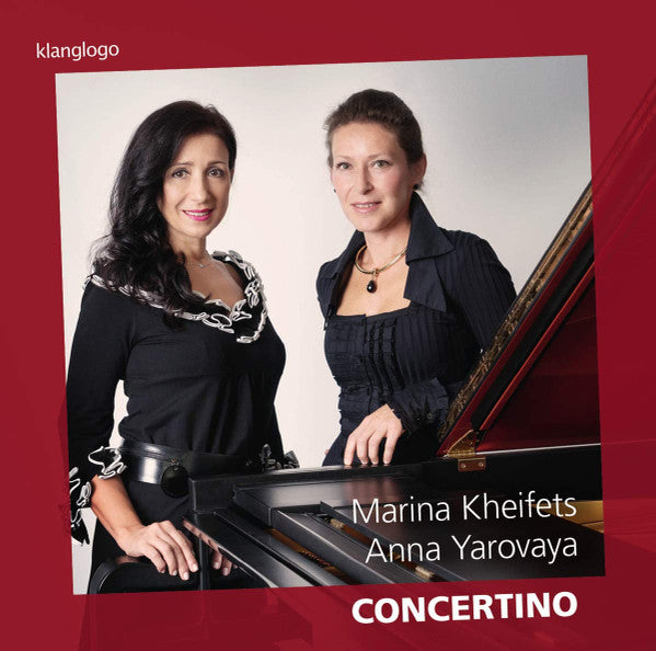 Marina Kheifets, Anna Yarovaya : Concertino (CD, Album)