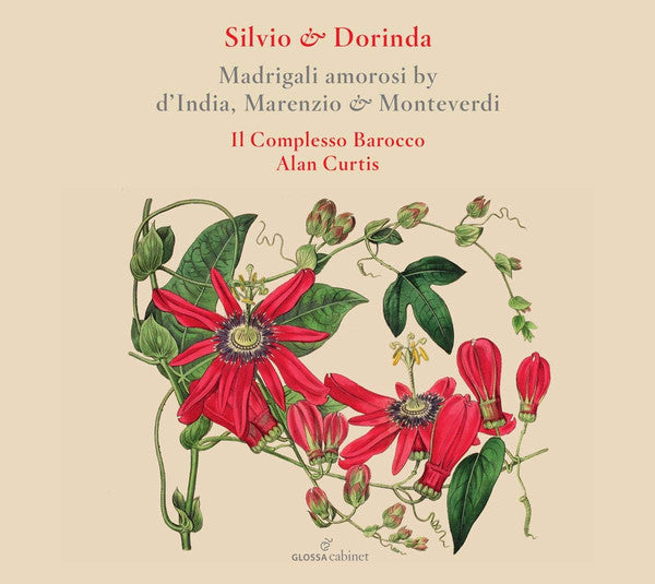 Il Complesso Barocco, Alan Curtis (2) : Silvio & Dorinda - Madrigali Amorisi By d'India, Marenzio & Monteverdi (CD, RE)
