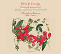 Il Complesso Barocco, Alan Curtis (2) : Silvio & Dorinda - Madrigali Amorisi By d'India, Marenzio & Monteverdi (CD, RE)