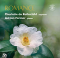 Charlotte De Rothschild, Adrian Farmer : Romance (CD, Album)