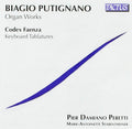 Biagio Putignano, Faenza Codex - Pier Damiano Peretti, Marie-Antoinette Stabentheiner : Organ Works / Keyboard Tablatures (CD, Album)