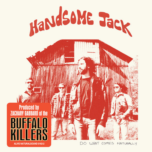 Handsome Jack : Do What Comes Naturally (LP, Album, Ora)