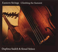 Eastern Strings : Daphna Sadeh & Knud Stüwe : Climbing The Summit (CD, Album)