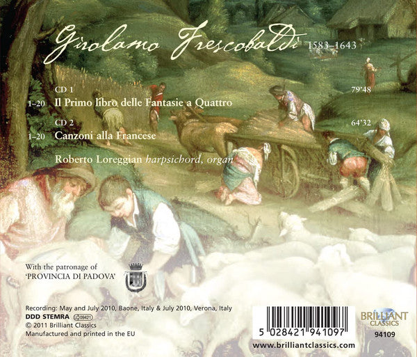 Girolamo Frescobaldi - Roberto Loreggian : Il Primo Libro Delle Fantasie A Quattro - Canzoni Alla Francese (2xCD, Album)