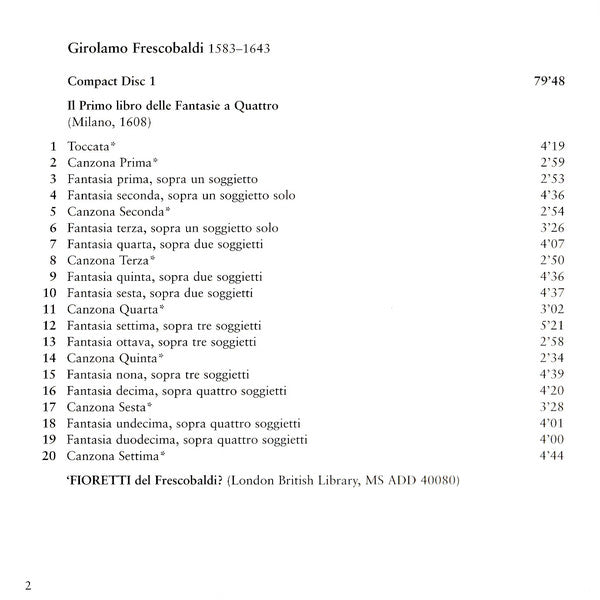 Girolamo Frescobaldi - Roberto Loreggian : Il Primo Libro Delle Fantasie A Quattro - Canzoni Alla Francese (2xCD, Album)