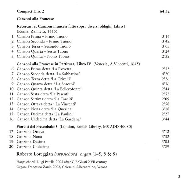 Girolamo Frescobaldi - Roberto Loreggian : Il Primo Libro Delle Fantasie A Quattro - Canzoni Alla Francese (2xCD, Album)