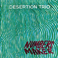 Desertion Trio : Numbers Maker (CD, Album)