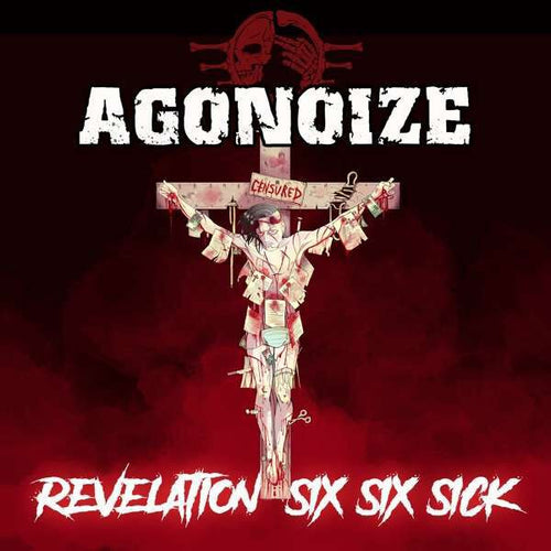 Agonoize : Revelation Six Six Sick (2xCD, Album, Ltd)