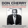 Don Cherry (2) : The Don Cherry Singles Collection (3xCD, Comp)