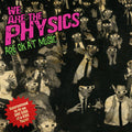 We Are The Physics : Are OK At Music (LP, Album, RE, RM, Pin)