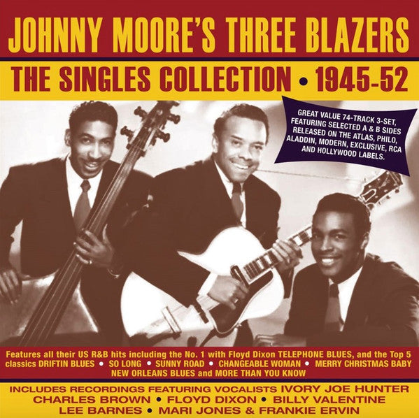 Johnny Moore's Three Blazers : The Singles Collection: 1945-52 (3xCD, Comp)