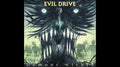 Evil Drive : Demons Within (CD, Album)