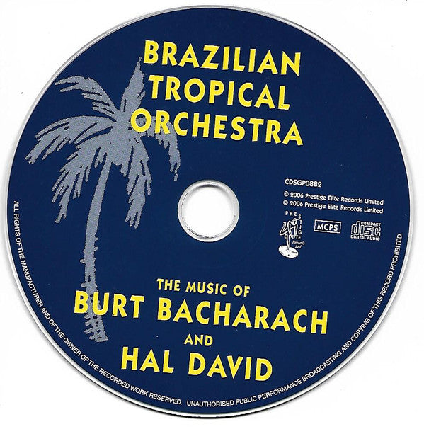 Brazilian Tropical Orchestra : The Music Of Burt Bacharach And Hal David (CD)