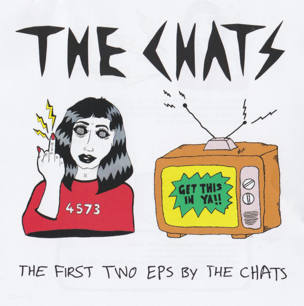 The Chats (2) : The First Two EPs By The Chats (CD, Comp)
