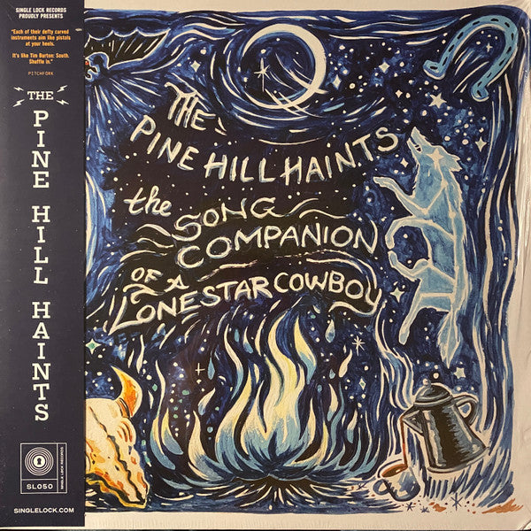 The Pine Hill Haints : The Song Companion Of A Lonestar Cowboy (LP, Album)