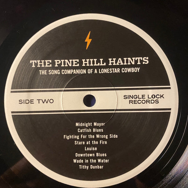 The Pine Hill Haints : The Song Companion Of A Lonestar Cowboy (LP, Album)