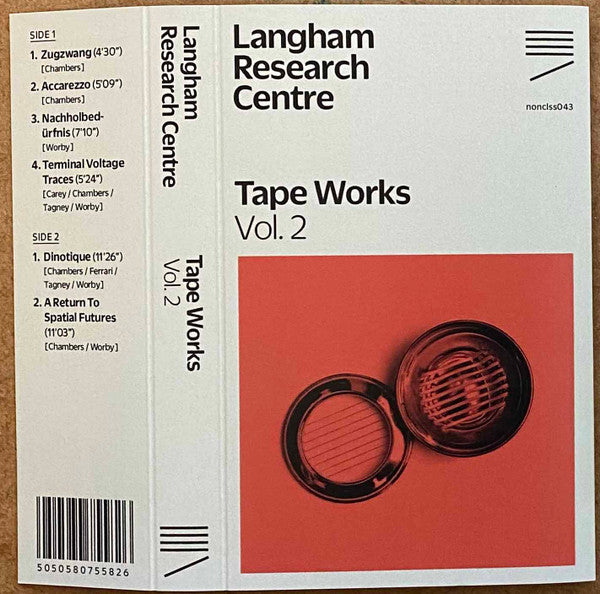 Langham Research Centre : Tape Works Vol. 2 (Cass, Album, Ltd)