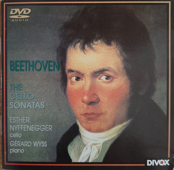 Ludwig van Beethoven, Esther Nyffenegger, Gérard Wyss : The Cello Sonatas (DVD-A)