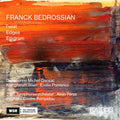 Franck Bedrossian : Epigram (CD, Album)