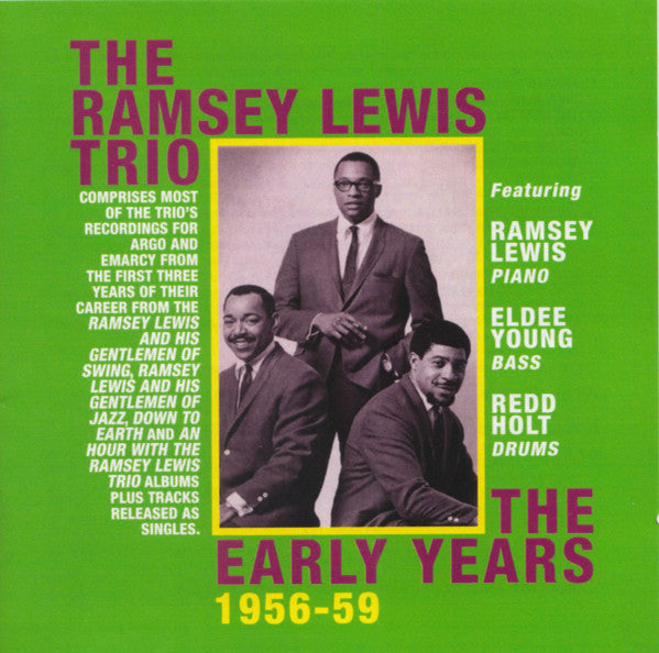 The Ramsey Lewis Trio : The Early Years 1956-59 (2xCDr, Comp)