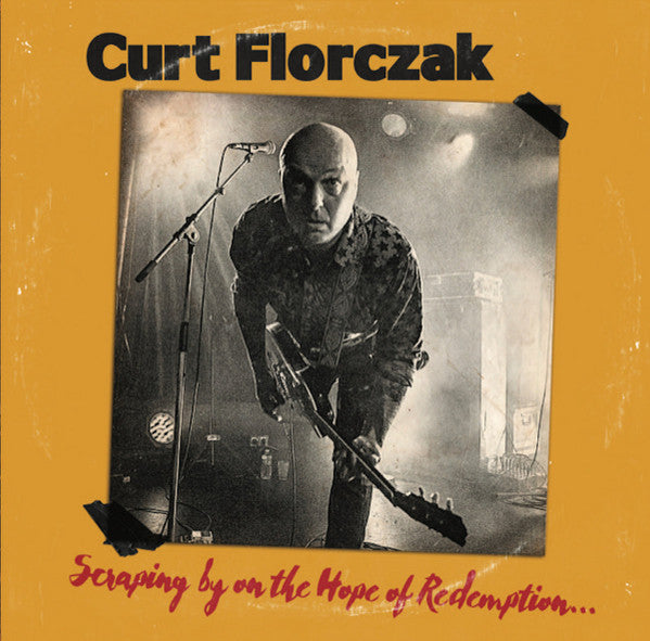 Curt Florczak : Scraping By On The Hope Of Redemption (CDr, EP)