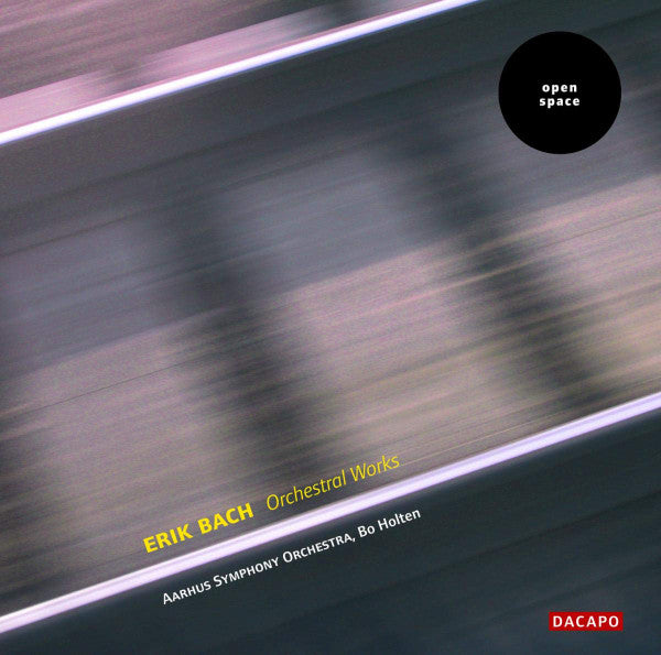 Erik Bach / Aarhus Symfoniorkester, Bo Holten : Orchestral Works (CD)
