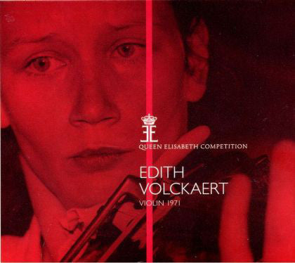 Edith Volckaert : Queen Elisabeth Competition, Violin 1971 (CD, Album)