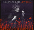 Hollingshead : Stay Dead (CD, Dig)