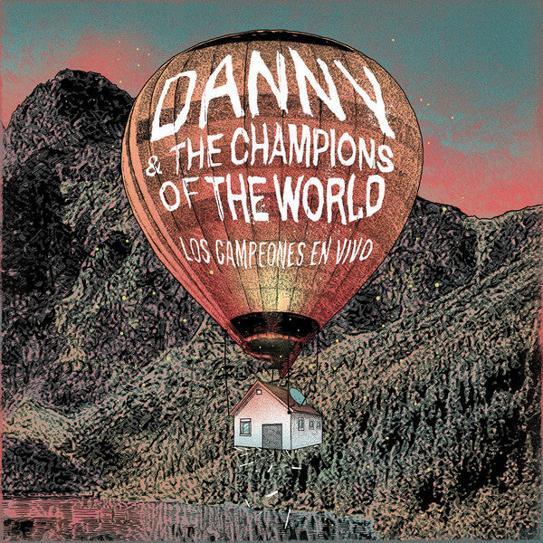 Danny & The Champions Of The World : Los Campeones En Vivo (2xCD, Album, Dig)