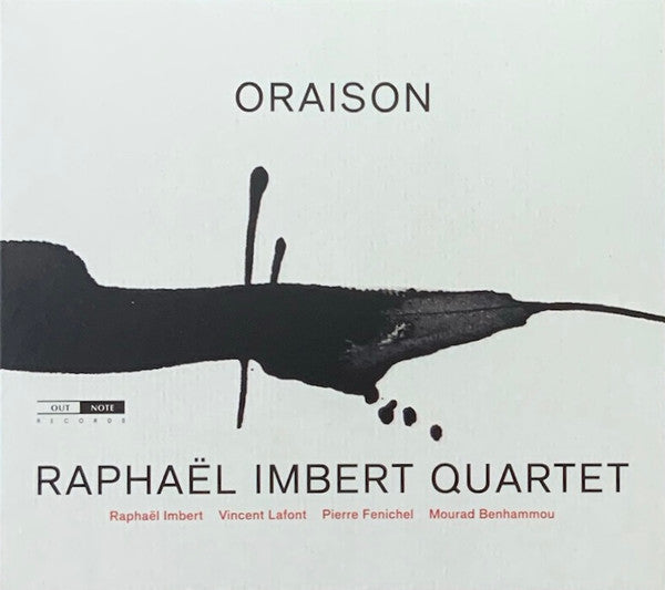 Raphaël Imbert Quartet : Oraison (CD, Album)