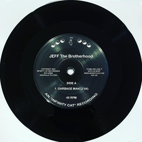 Jeff The Brotherhood : Garbage Man (7", Num)