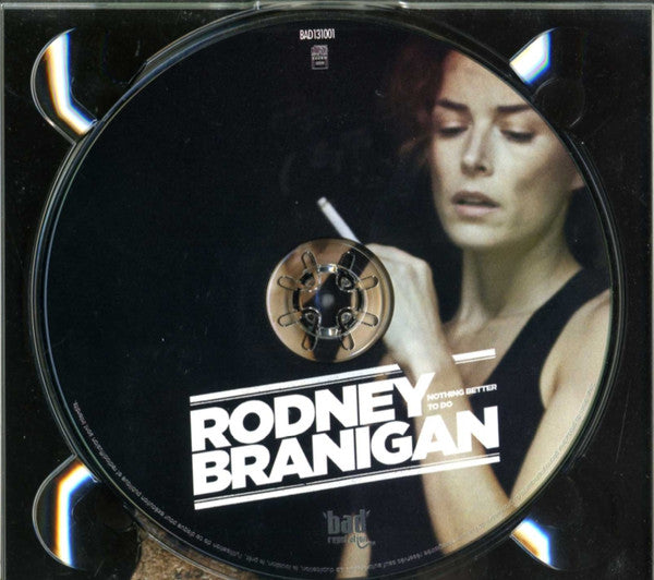 Rodney Branigan : Nothing Better To Do (CD, Album)