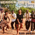 Black Umfolosi : Washabalal' Umhlaba = Earth Song (CD, Album)