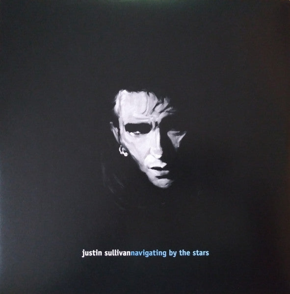 Justin Sullivan : Navigating By The Stars (2xLP, Album, RE)