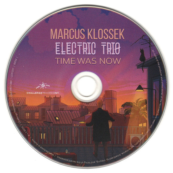 Marcus Klossek Electric Trio : Time Was Now (CD, Album)