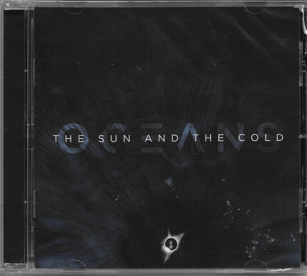Oceans (13) : The Sun And The Cold (CD, Album)