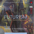 Francesco Balilla Pratella, Gian Francesco Malipiero, Alberto Savinio, Alfredo Casella, Silvio Mix, Steffen Schleiermacher : Futurism And Early Italian Avantgarde (CD, Album)