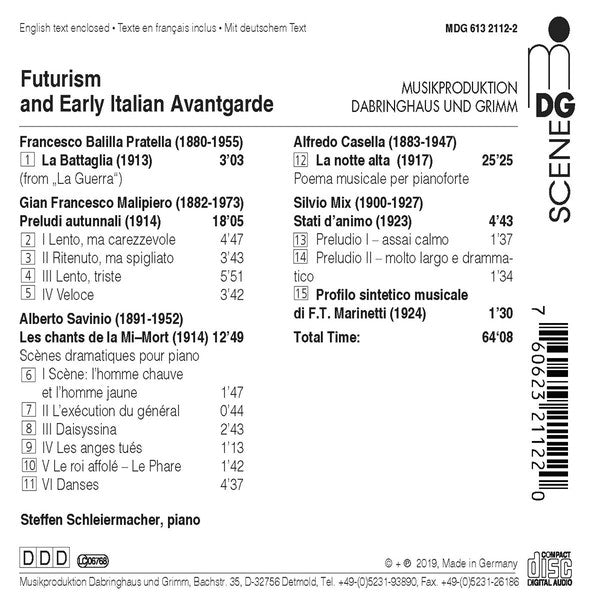 Francesco Balilla Pratella, Gian Francesco Malipiero, Alberto Savinio, Alfredo Casella, Silvio Mix, Steffen Schleiermacher : Futurism And Early Italian Avantgarde (CD, Album)