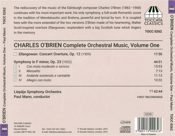 Charles O'Brien (3), Liepaja Symphony Orchestra, Paul Mann (5) : Complete Orchestral Music, Volume One (Ellangowan: Concert Overture, Op. 12 / Symphony In F Minor, Op. 23) (CD)