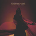 Black Moon Mother : Illusions Under The Sun (LP, Album, RP)