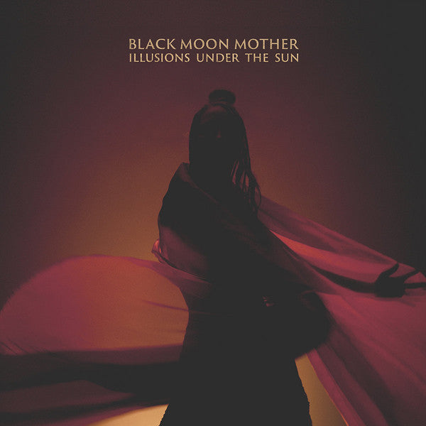 Black Moon Mother : Illusions Under The Sun (LP, Album, RP)
