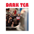 Dark Tea : Dark Tea (LP, Album)