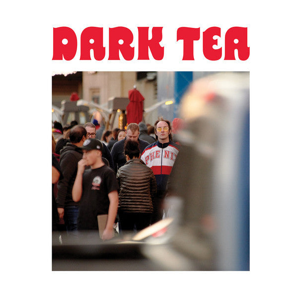 Dark Tea : Dark Tea (LP, Album)