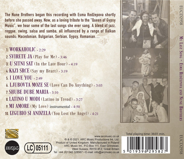 Esma Redžepova And Nune Brothers : My Last Song / A Tribute To Macedonia's Gypsy Queen (CD, Album)